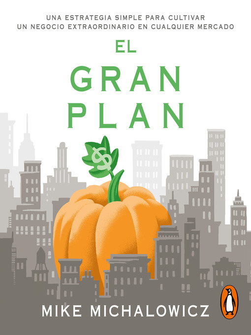 Title details for El gran plan by Mike Michalowicz - Available